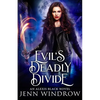 Evil's Deadly Divide: A Vampire Urban Fantasy - Paperback
