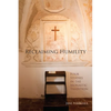 Reclaiming Humility: Four Studies in the Monastic Tradition Volume 255 - Paperback