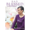 Blessed and Delivered - Paperback
