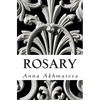 Rosary: Poetry of Anna Akhmatova - Paperback
