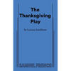 The Thanksgiving Play - Paperback