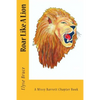 Roar Like A Lion - Paperback