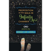 Proposition at the Walk-In Infinity Chamber - Paperback