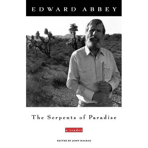The Serpents of Paradise: A Reader - Paperback