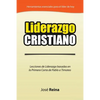 Liderazgo Cristiano: Lecciones de Liderazgo Basadas en la Primera Carta a Timoteo - Paperback