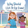 Why Should I Get an Eye Exam? - Paperback