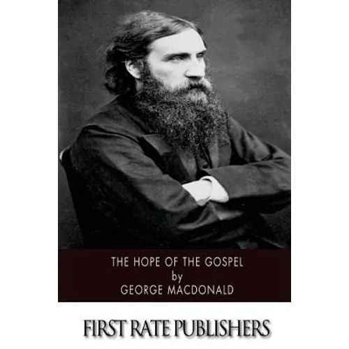 The Hope of the Gospel - Paperback