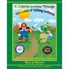 A Colorful Journey Through the Land of Talking Letters: Letters A to Z and their basic sounds - Paperback