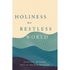 Holiness in a Restless World - Paperback