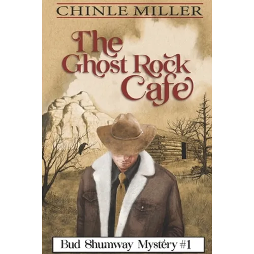 The Ghost Rock Cafe - Paperback