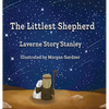 The Littlest Shepherd - Hardcover