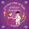 It's That Time of Year! Raksha Bandhan is Here! - Paperback