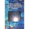 Coming Clean on Extraterrestrials - Paperback