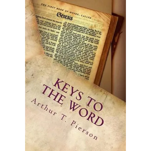 Keys to the Word - Paperback