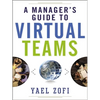 A Manager's Guide to Virtual Teams - Paperback