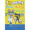 Pete the Kitty Goes to the Doctor - Hardcover