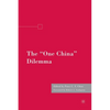 The "one China" Dilemma - Paperback