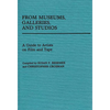 From Museums, Galleries, and Studios: A Guide to Artists on Film and Tape - Hardcover
