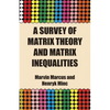 A Survey of Matrix Theory and Matrix Inequalities - Paperback