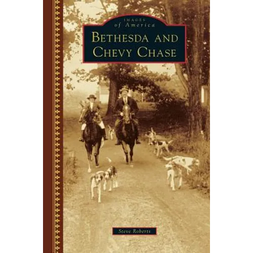 Bethesda and Chevy Chase - Hardcover