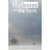 Mailboxes and Old Barns - Paperback