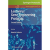 Lentivirus Gene Engineering Protocols - Hardcover
