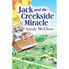 Jack and the Creekside Miracle - Paperback