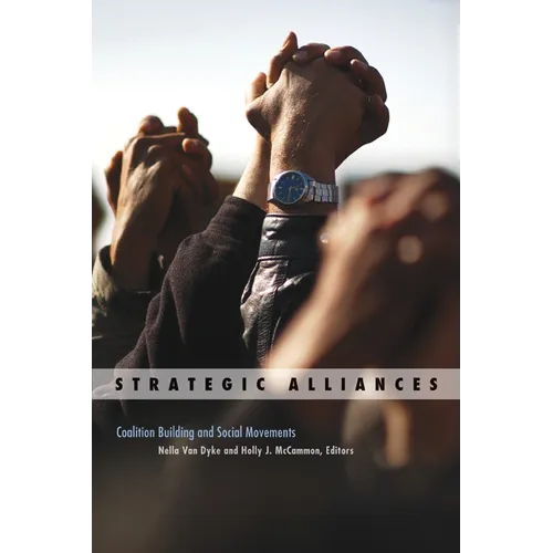 Strategic Alliances: Coalition Building and Social Movements Volume 34 - Paperback