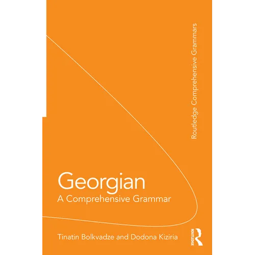Georgian: A Comprehensive Grammar - Paperback