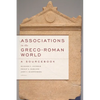 Associations in the Greco-Roman World: A Sourcebook - Paperback