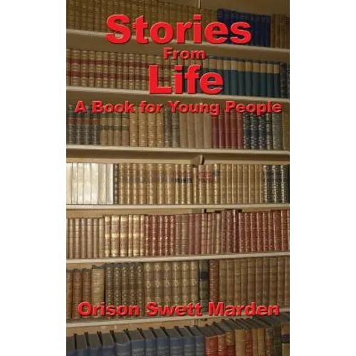 Stories from Life: A Book for Young People - Hardcover