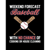 Weekend Forecast Baseball: College Ruled Composition Notebook For Baseball Sports Fans - Paperback