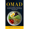 Omad: Easy & Quick Leads Recipes to Attain Weight Loss (An Essential Guide to One Meal a Day Intermittent Fasting With Simple) - Paperback