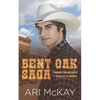Bent Oak Saga - Paperback