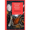 Amader Barir Khawa Dawa: Bengali Recipes From My Mother's Kitchen - Paperback
