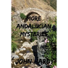 More Andalucían Mysteries - Paperback