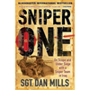 Sniper One: On Scope and Under Siege with a Sniper Team in Iraq - Paperback