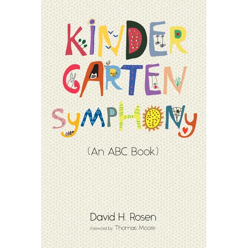 Kindergarten Symphony: (An ABC Book) - Paperback