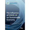 The Influence of COVID-19 on Sustainable Economy - Hardcover