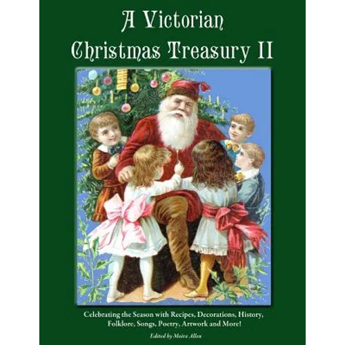 A Victorian Christmas Treasury II - Paperback