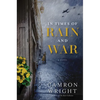 In Times of Rain and War - Hardcover
