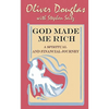 God Made Me Rich: A Spiritual and Financial Journey - Paperback