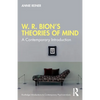 W. R. Bion's Theories of Mind: A Contemporary Introduction - Paperback