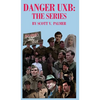 Danger Uxb: The Series - Hardcover