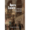 Opera Encore: Collected Essays on the Grand Art - Paperback