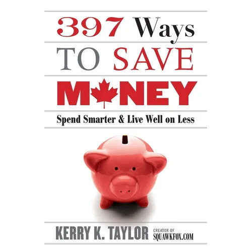 397 Ways to Save Money - Paperback