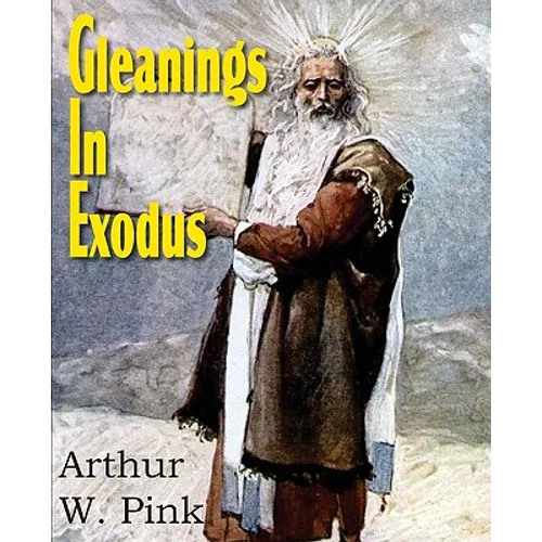 Gleanings in Exodus - Paperback