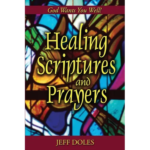 Healing Scriptures And Prayers - Paperback