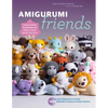 Amigurumi Friends: 20 Easy Patterns to Create 100+ Adorable Custom Crochet Critters - Explore Infinite Possibilities with Shapes, Colors, - Paperback