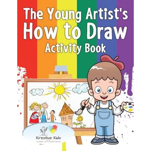 The Young Artist's How to Draw Activity Book - Paperback